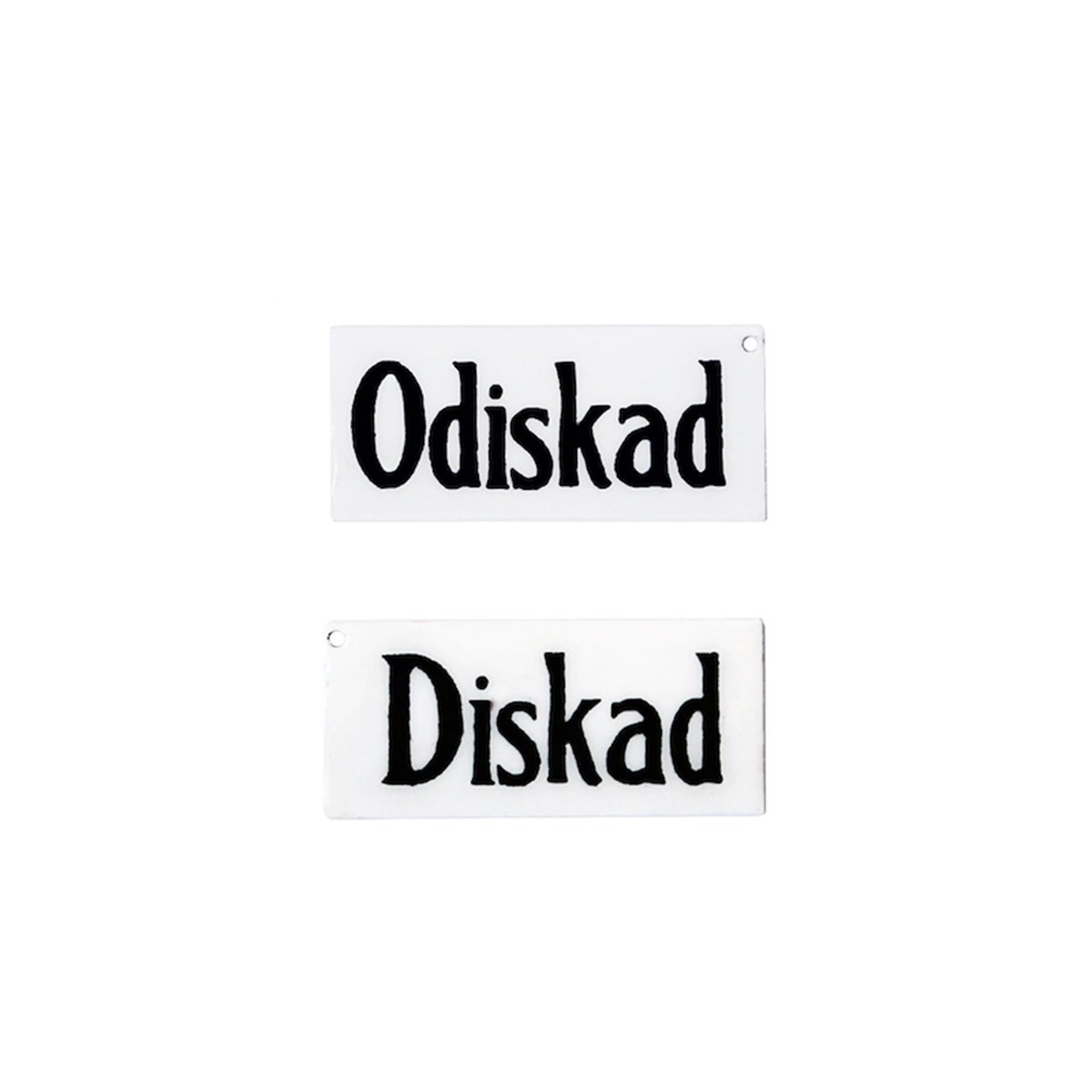 Skylt Diskad/Odiskad